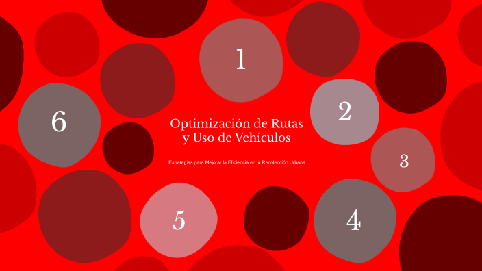 Optimización de Rutas y Uso de Vehículos by Anahi López on Prezi