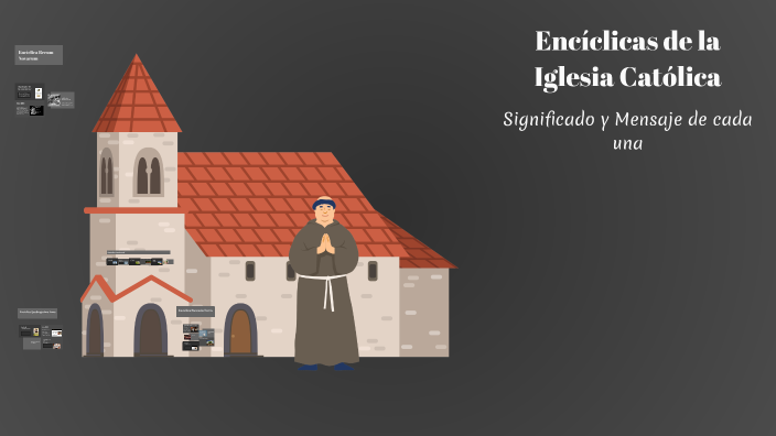 Encíclicas de la Iglesia Católica by Paul Colcha on Prezi