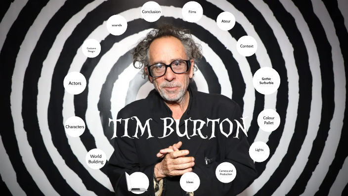 Tim Burton by meg b on Prezi