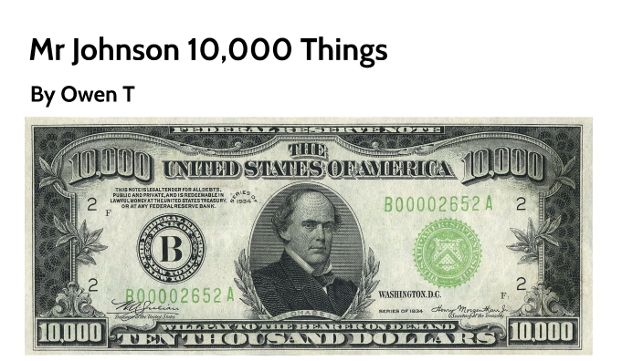 Mr J 10,000 Things by Owen Tebbe on Prezi