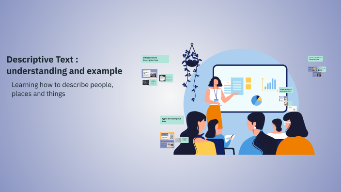 Text Daffa Understanding Descriptive Text by Daffa Belinda on Prezi