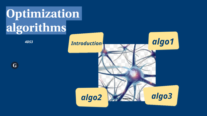 Optimization algorithms by Wissal Metaadi on Prezi