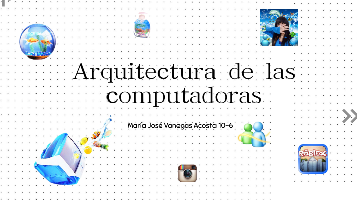 Arquitectura De Las Computadoras By María José Vanegas Acosta On Prezi