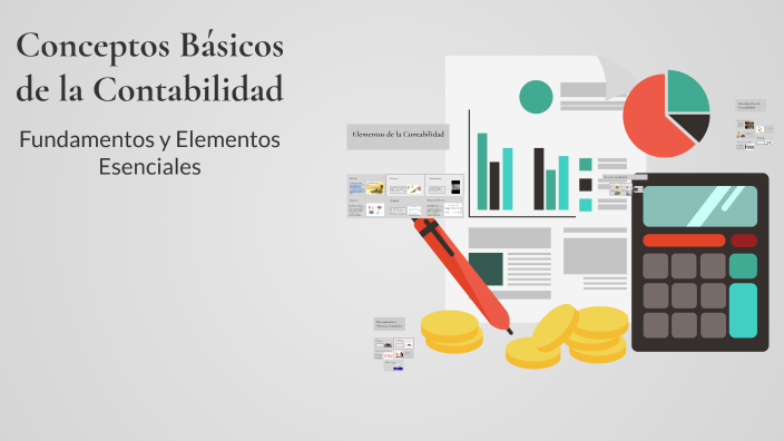 Conceptos Básicos de la Contabilidad by Wilmar Oviedo on Prezi