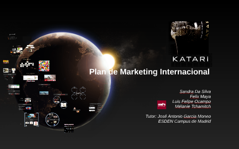 Plan de Marketing Internacional by MELANIE TCHAMITCH on Prezi