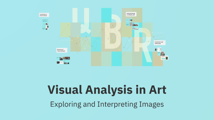 Visual Analysis in Art by Maxwell Chalk on Prezi