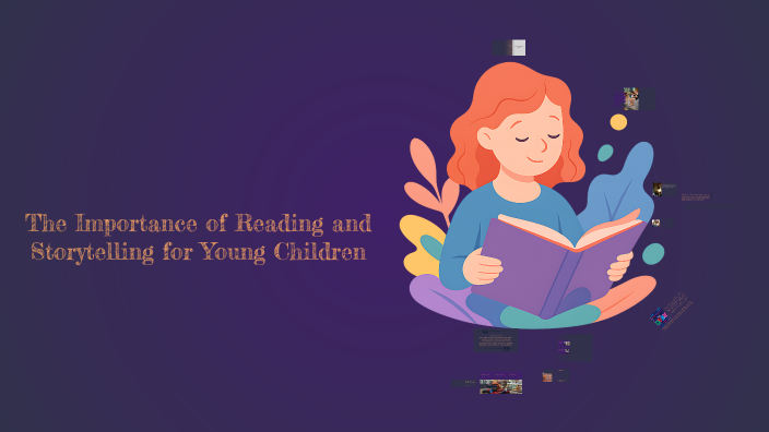 The Importance of Reading and Storytelling for Young Children by Hasan ...