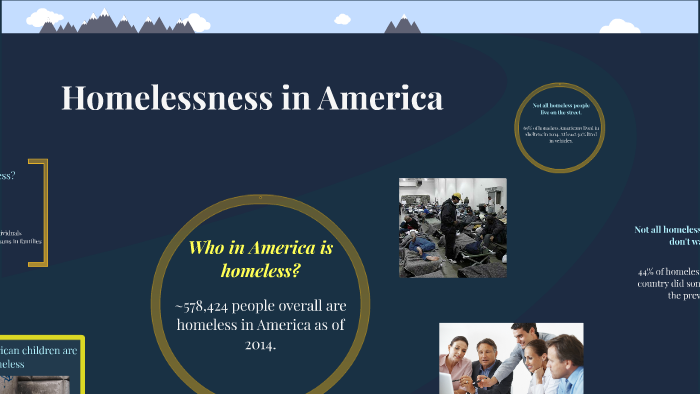 Homeless people in America by Emily Hooper on Prezi