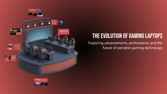 The Evolution of Gaming Laptops by Seanne Ling on Prezi