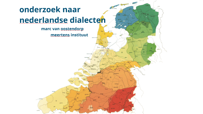 Nederlandse dialecten by Marc van Oostendorp on Prezi