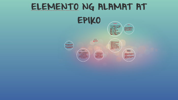 Elemento Ng Alamat At Epiko By Andrea Diaz On Prezi