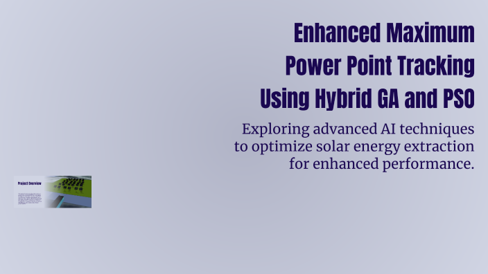 Enhanced Maximum Power Point Tracking Using Hybrid GA and PSO by Nicki ...