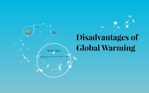 Disadvantages of Global Warming by Isabel Gonzalez on Prezi
