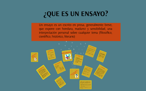 ¿QUE ES UN ENSAYO? by diego tamayo on Prezi