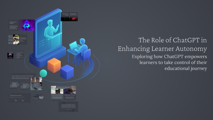 The Role of ChatGPT in Enhancing Learner Autonomy by Zilola Xushboqova ...
