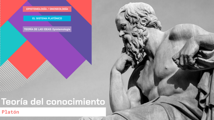 Teoría del conocimiento - Platón 2024 by Alexandra Rodriguez Flores on