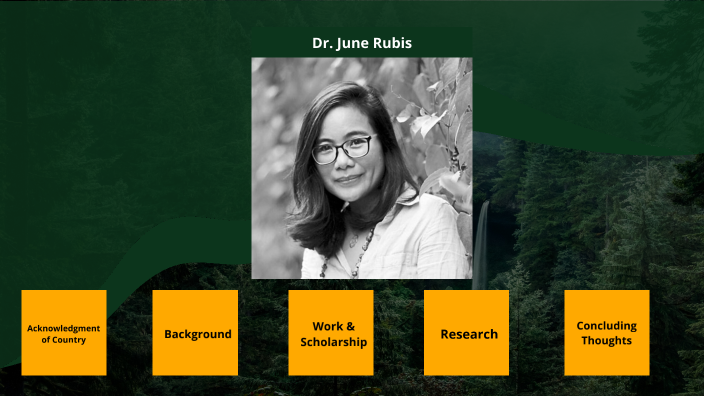 Dr. June Rubis by Vrinda Eswaran on Prezi
