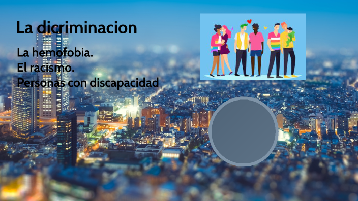La discriminacion by Cristina Solís on Prezi