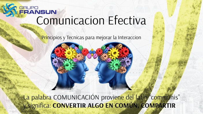 Comunicación Efectiva by Angel Flores Sanchez on Prezi