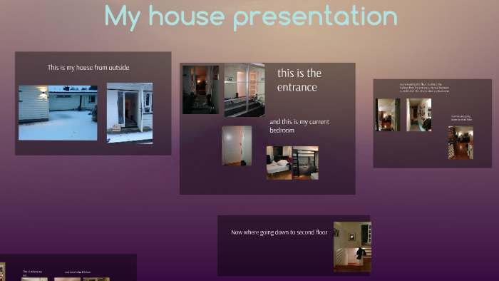 my house presentation