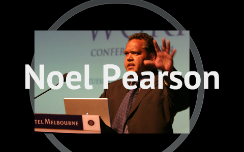 Noel Pearson: 'An Australian history for us all' by youssef chaalan on Prezi