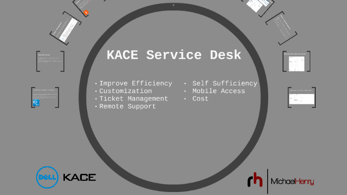 Kace Service Desk Lunch Learn By Michael Henry On Prezi