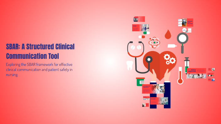 SBAR: A Structured Clinical Communication Tool by Shaniqual Davis on Prezi