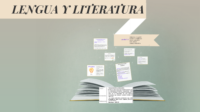 LENGUA Y LITERATURA by Vivi Cevallos on Prezi
