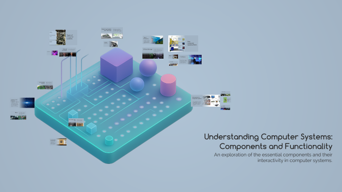 Understanding Computer Systems: Components and Functionality by tabna ...