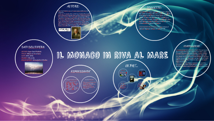 IL MONACO IN RIVA AL MARE by sara montelli on Prezi