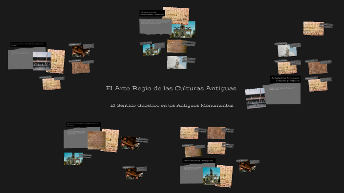 El Arte Regio de las Culturas Antiguas by Cruz Leonel on Prezi