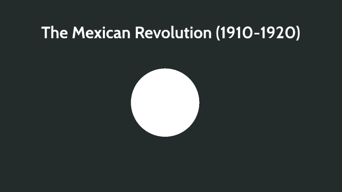 The Mexican Revolution/Mexican Civil War (1910=1920) by Bright Anane on ...