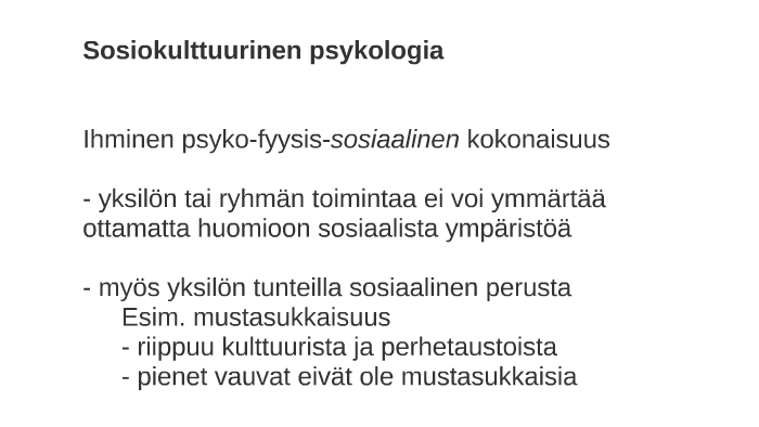 Sosiokulttuurinen Psykologia By Sirkku Tahvanainen On Prezi Next