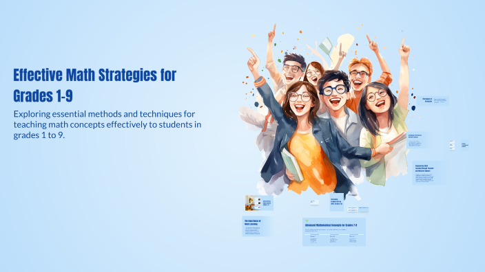 Effective Math Strategies for Grades 1-9 by sarah edomwonyi on Prezi