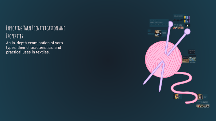 Exploring Yarn Identification and Properties by Awais Ali on Prezi