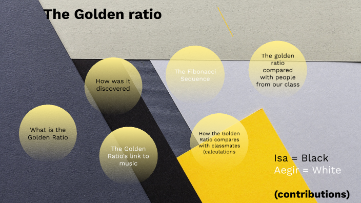 Golden Ratio Investigation by Isa Topić on Prezi