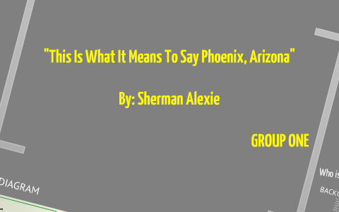 this is what it means to say phoenix arizona