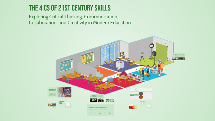 The 4 Cs of 21st Century Skills by Elizabeth ONOJA on Prezi