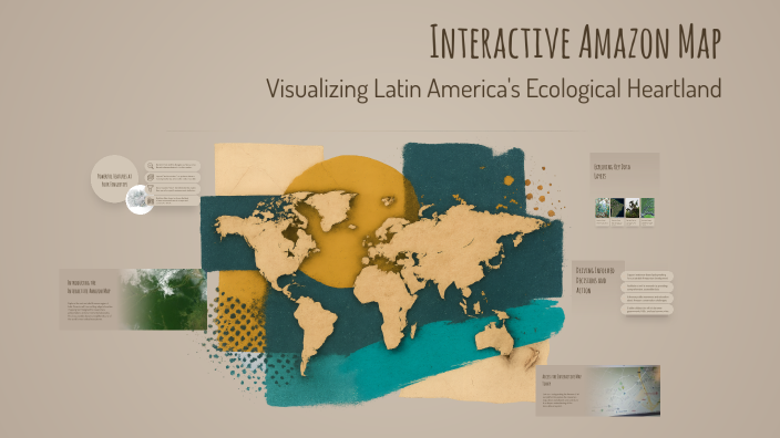 Interactive Amazon Map by Salma Márquez on Prezi