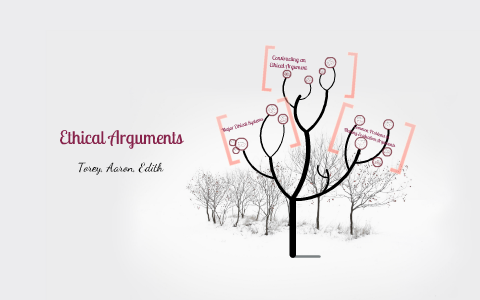 Ethical Arguments by Edith Garcia