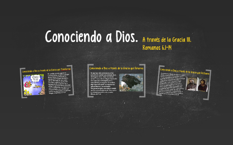 Conociendo a Dios. by Jose Cabral on Prezi