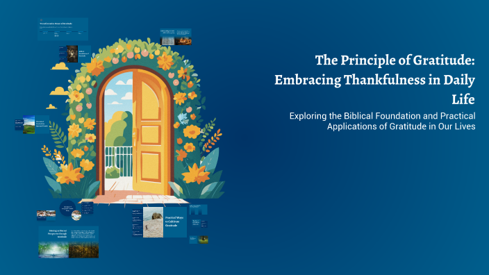 The Principle of Gratitude: Embracing Thankfulness in Daily Life by ...