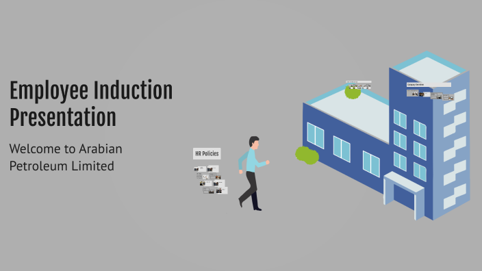 Employee Induction Presentation by Neerav P on Prezi