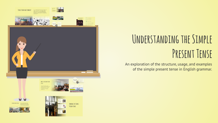 Understanding the Simple Present Tense by Dona Agustin on Prezi