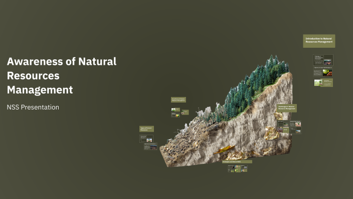 Awareness of Natural Resources Management by krishhh krishh on Prezi