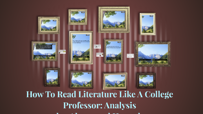How To Read Literature Like A College Professor: Analysis by Hannah ...
