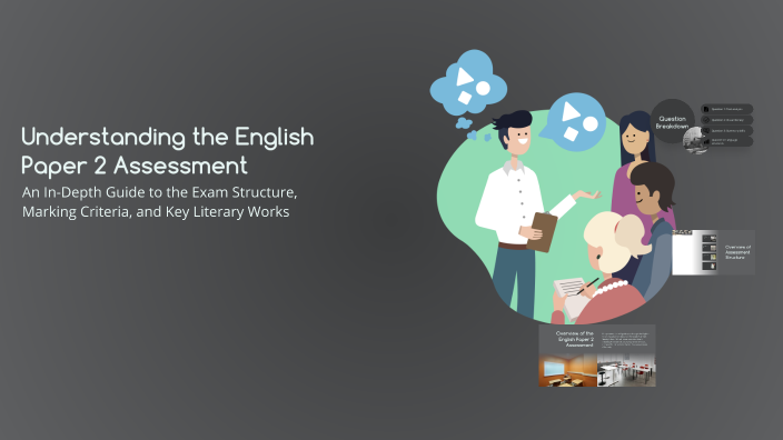 Understanding the English Paper 2 Assessment by Latoya Ngwenya on Prezi