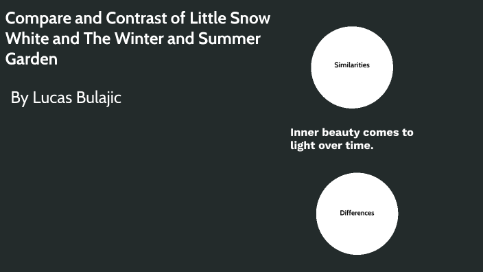 compare-and-contrast-of-little-snow-white-and-the-summer-and-winter