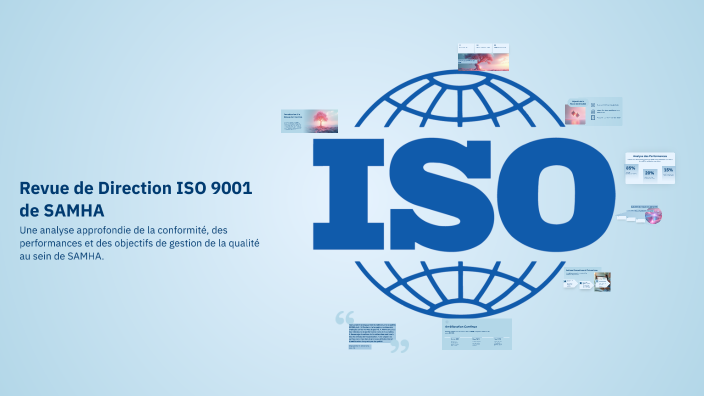 Iso Direction Revue de Direction ISO 9001 de SAMHA by Ali Rabahi on Prezi