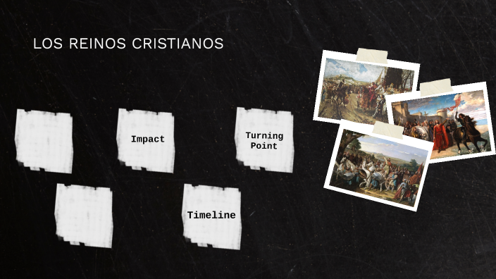 REINOS CRISTIANOS by Diego Salazar Rodríguez on Prezi